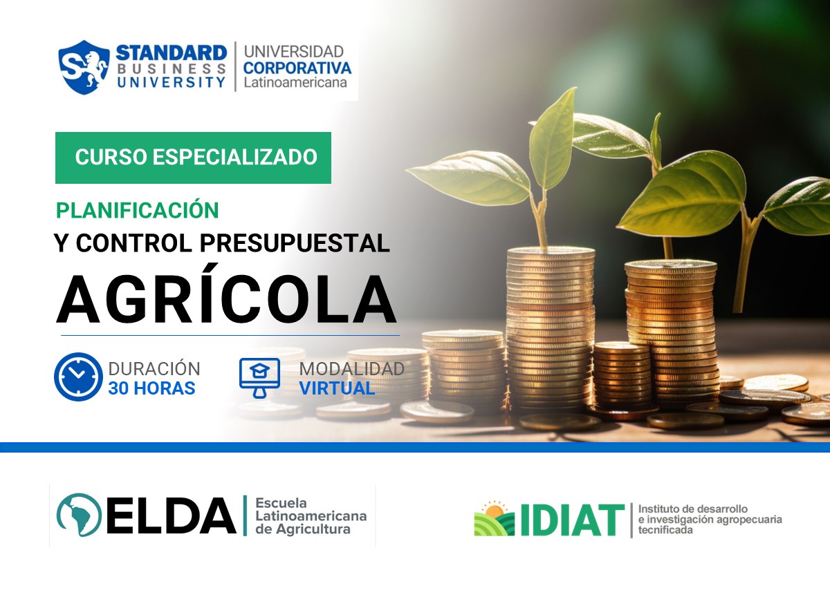 CURSO ESPECIALIZADO EN PLANIFICACIóN Y CONTROL PRESUPUESTAL AGRíCOLA