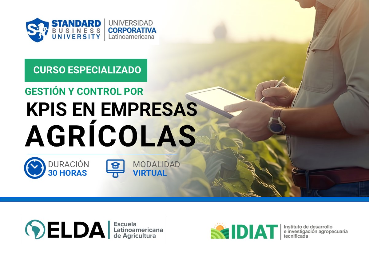 CURSO ESPECIALIZADO EN GESTIóN Y CONTROL POR KPIS EN EMPRESAS AGRíCOLAS